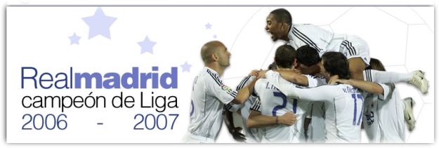 Real Madrid Campeón de Liga 2006/2007
